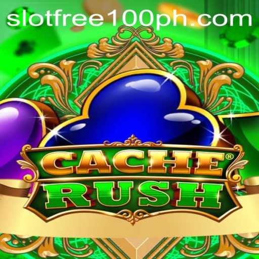 Explore the Exciting World of CacheRush: Slot Free 100