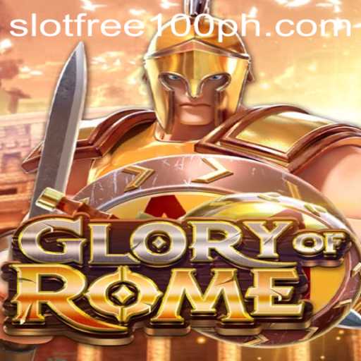 GloryofRome: A Mesmerizing Journey through Ancient Civilization with Slot Free 100