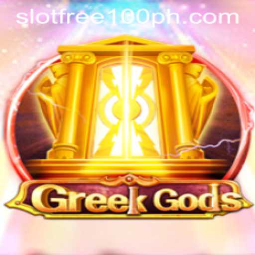 Exploring the Excitement of GreekGods: A Slot Free 100 Experience