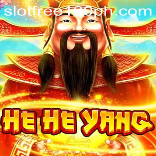 Discovering HeHeYang: An Exciting Dive into Slot Free 100