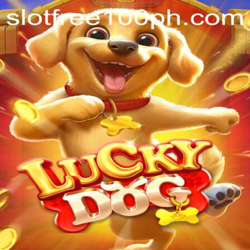 Discover the Excitement of LuckyDog: Slot Free 100
