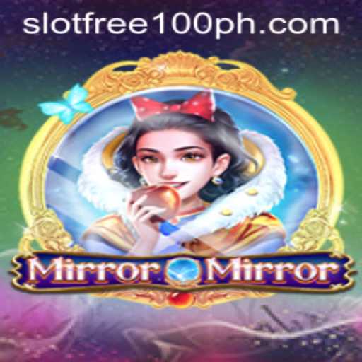 Exploring MirrorMirror: A Captivating Slot Free 100 Experience