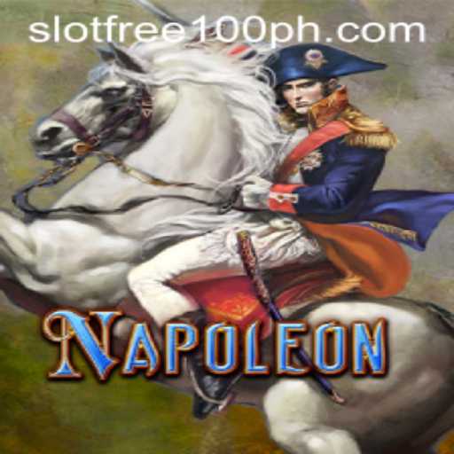 Unveiling the Thrills of Napoleon Slot Free 100