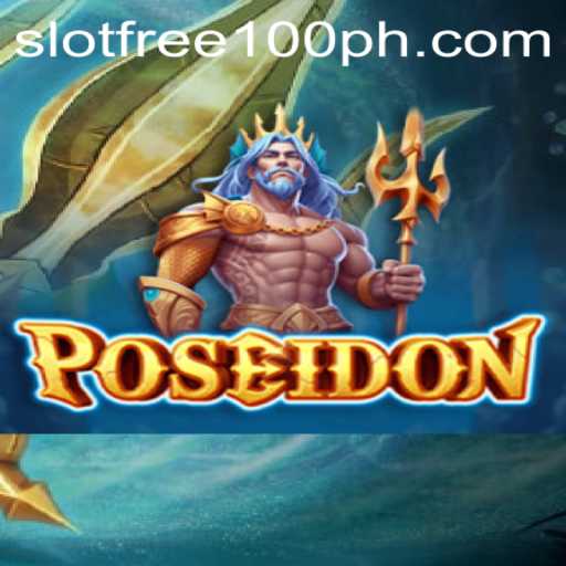 Poseidon: Dive into the World of Free Slot Gaming