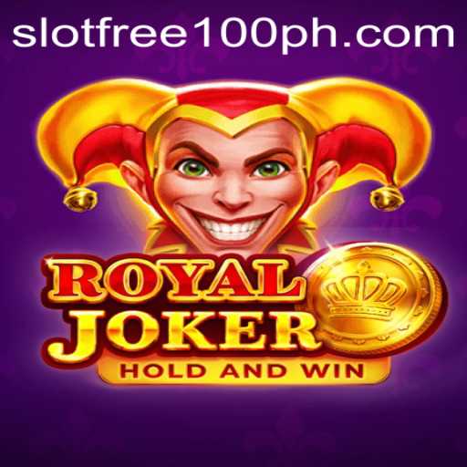 Exploring the Thrills of Royaljoker: Slot Free 100