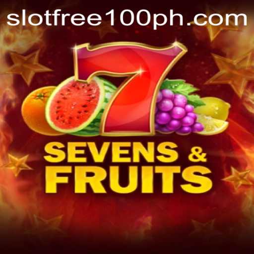 Unlock the Excitement of SevensFruits: A Deep Dive into the Slot Free 100 Experience