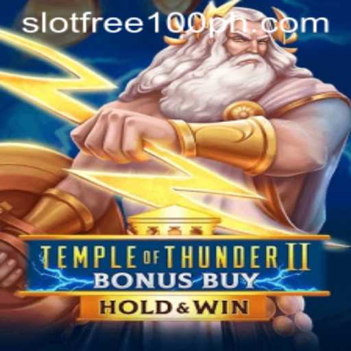 Temple of Thunder II: Bonus Buy Slot Free 100
