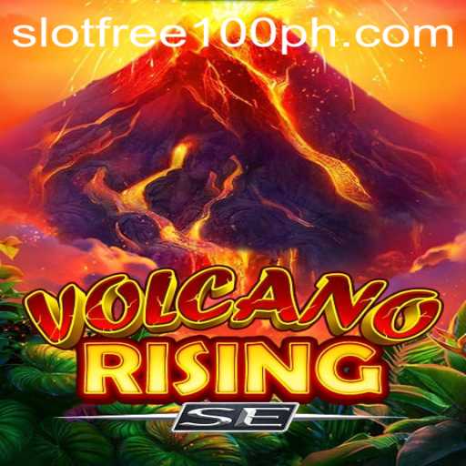 Exploring VolcanoRisingSE: The Thrilling World of Slot Free 100
